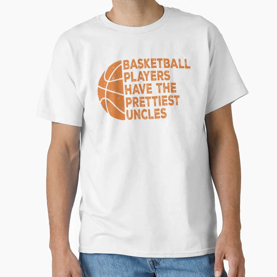Funny Basketball Players Have T-Shirt - Aesthetic Graphic Men Women