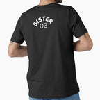 Funny Sister 03 Gifts Matching T-Shirt - Aesthetic Graphic Men Women