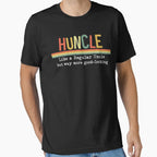 Huncle Definition Funny Gifts T-Shirt - Trendy Graphic for Adults