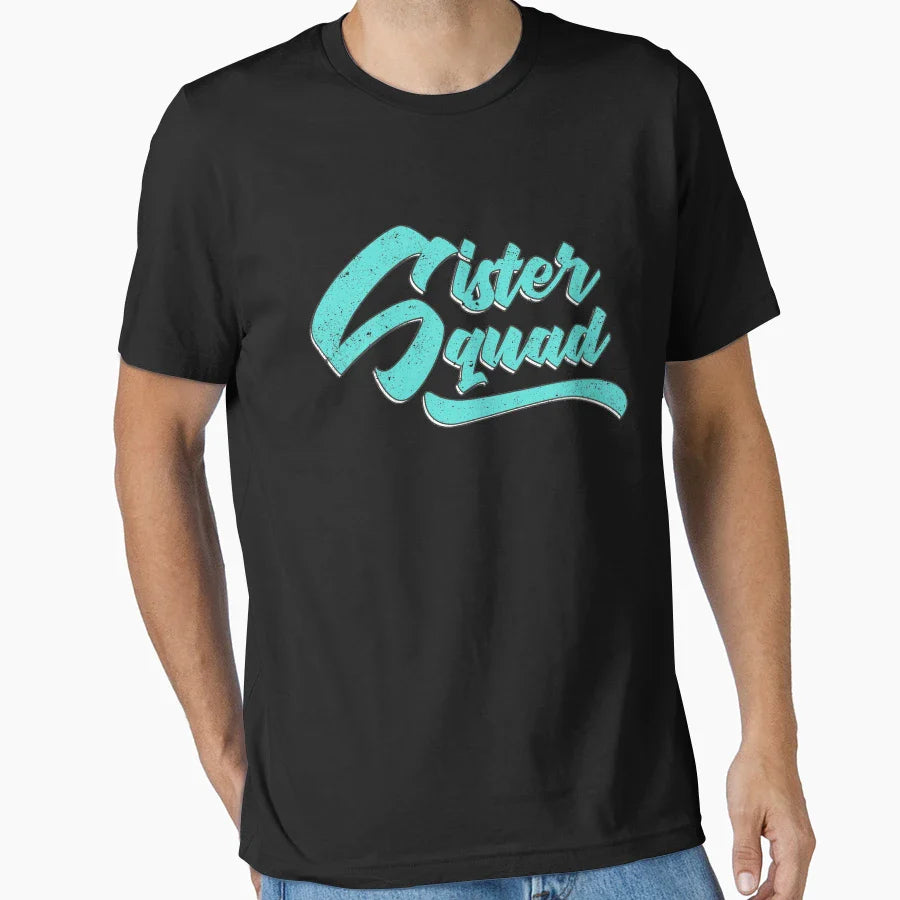 Sister Squad T-Shirt - Aesthetic Graphic for Adults