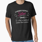 Cheerleading Sister T-Shirt - Novelty Apparel for Adults