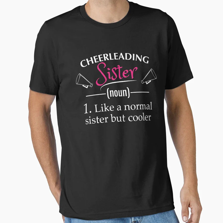 Cheerleading Sister T-Shirt - Novelty Apparel for Adults