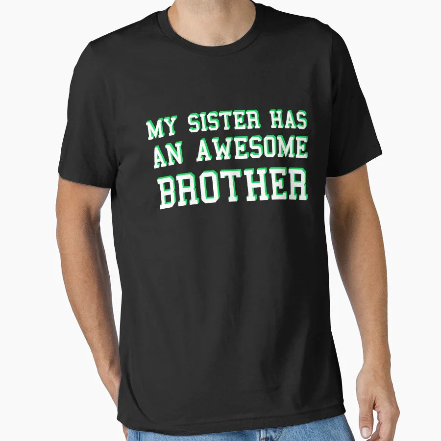 Awesome Brother T-Shirt - Streetwear Style Men Women