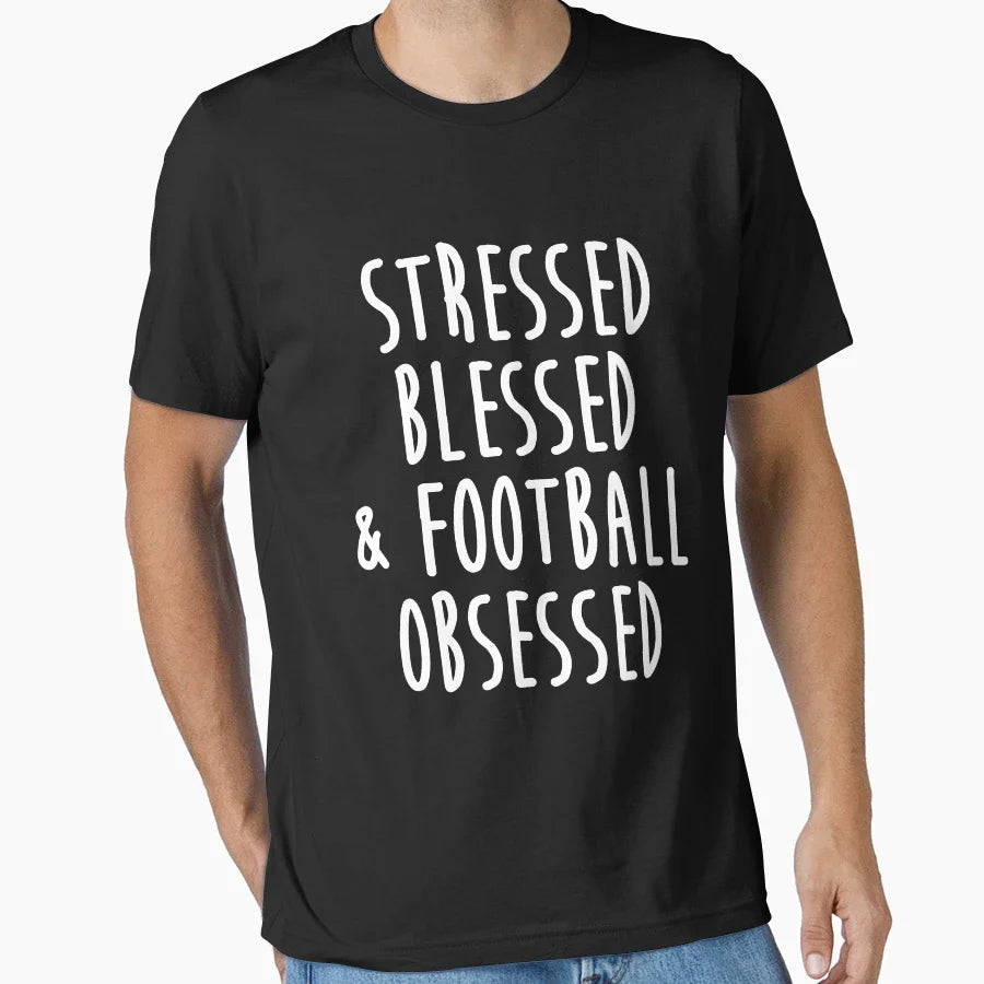 Stressed Blessed And Football T-Shirt - Aesthetic Graphic Men Women