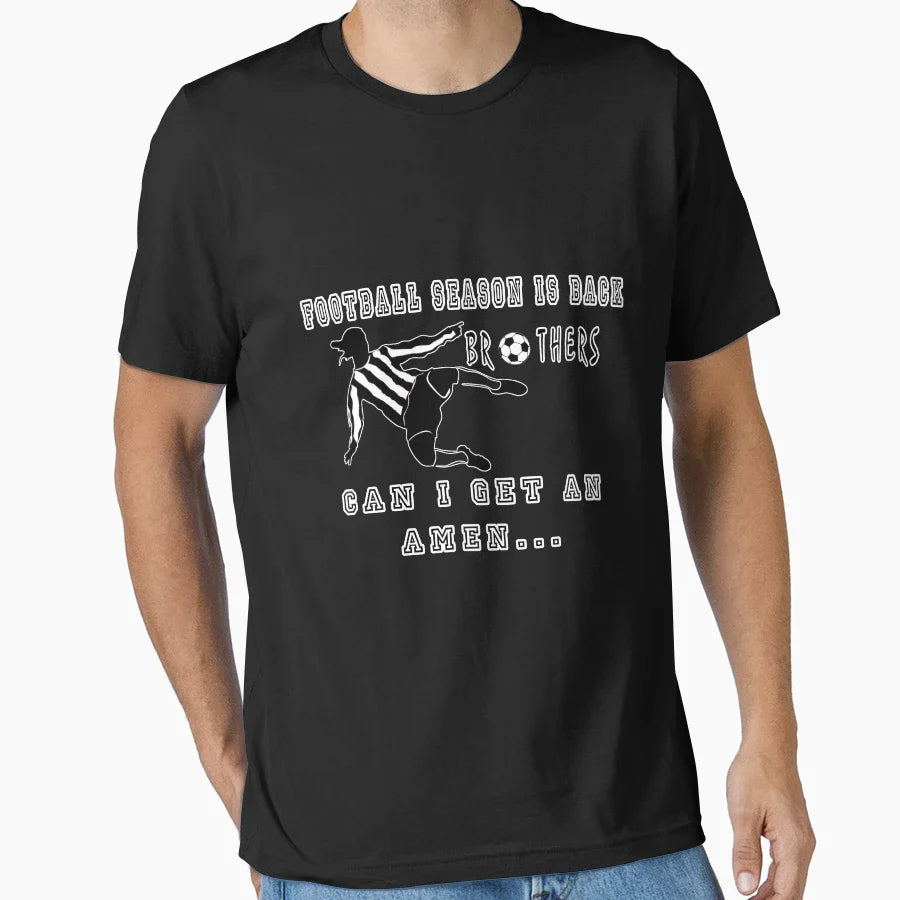 Football Season Is Back Can I Get Amen T-Shirt - Novelty Apparel Unisex