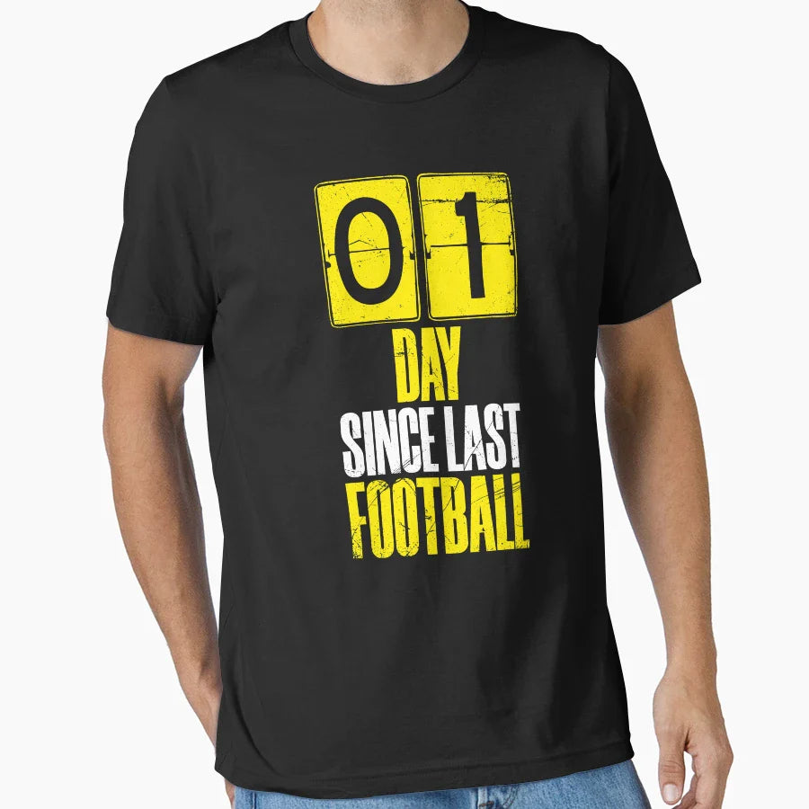 Days Since Last Football T-Shirt - Minimalist Print for Adults