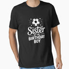 Sister Birthday Matching Family T-Shirt - Novelty Apparel for Adults