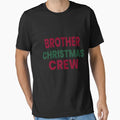 Brother Crew Matching Family Holiday T-Shirt - Custom Art Print Unisex