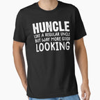Huncle Definition Huncle Like T-Shirt - Aesthetic Graphic for Adults