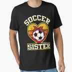 Soccer Sister Heart T-Shirt - Trendy Graphic Unisex