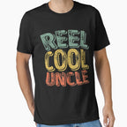 Reel Uncle Fisherman Gift Fathers Day T-Shirt - Trendy Graphic Men Women