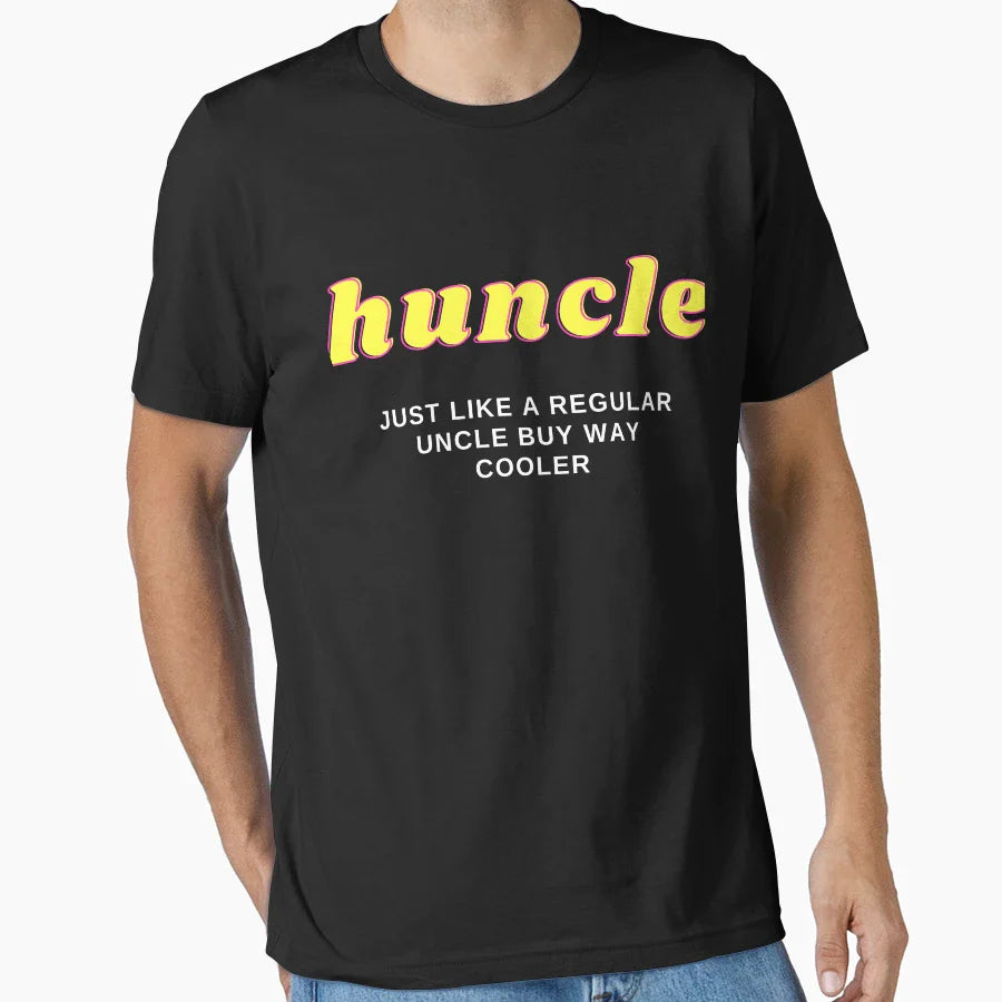 Huncle T-Shirt - Streetwear Style Men Women