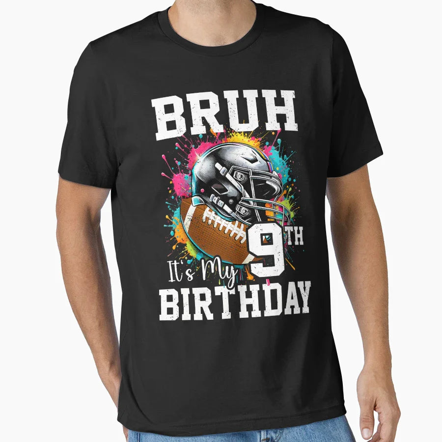 Bruh Its My 9Th Birthday 9 Years Old T-Shirt - Trendy Graphic Men Women