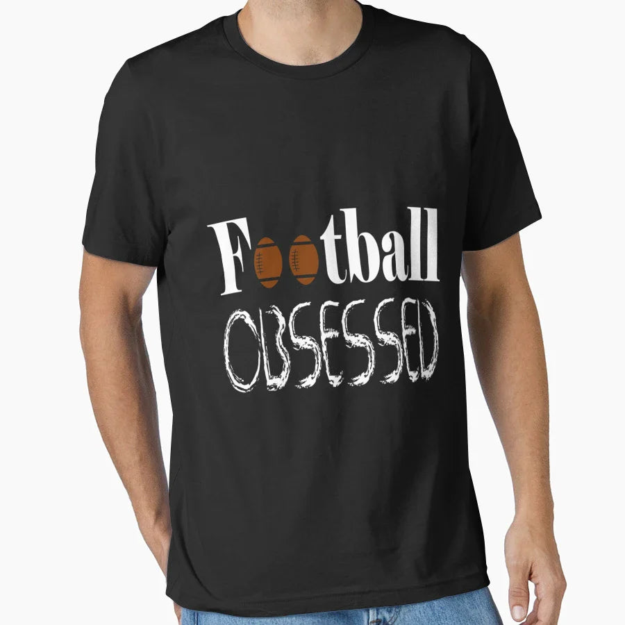 Football Obsessed Funny Football T-Shirt - Casual Everyday Wear for Adults