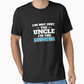Im Not Just Uncle Im Godfather T-Shirt - Aesthetic Graphic Men Women