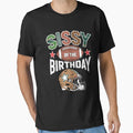 Sissy Birthday Game Day T-Shirt - Aesthetic Graphic for Adults