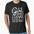 Just Who Loves Football T-Shirt - Unique Graphic Unisex
