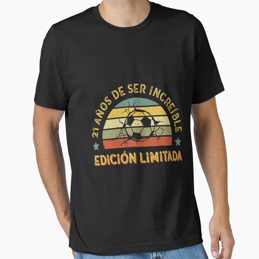Spanish 21 Years Being Awesome Soccer T-Shirt - Streetwear Style Men Women
