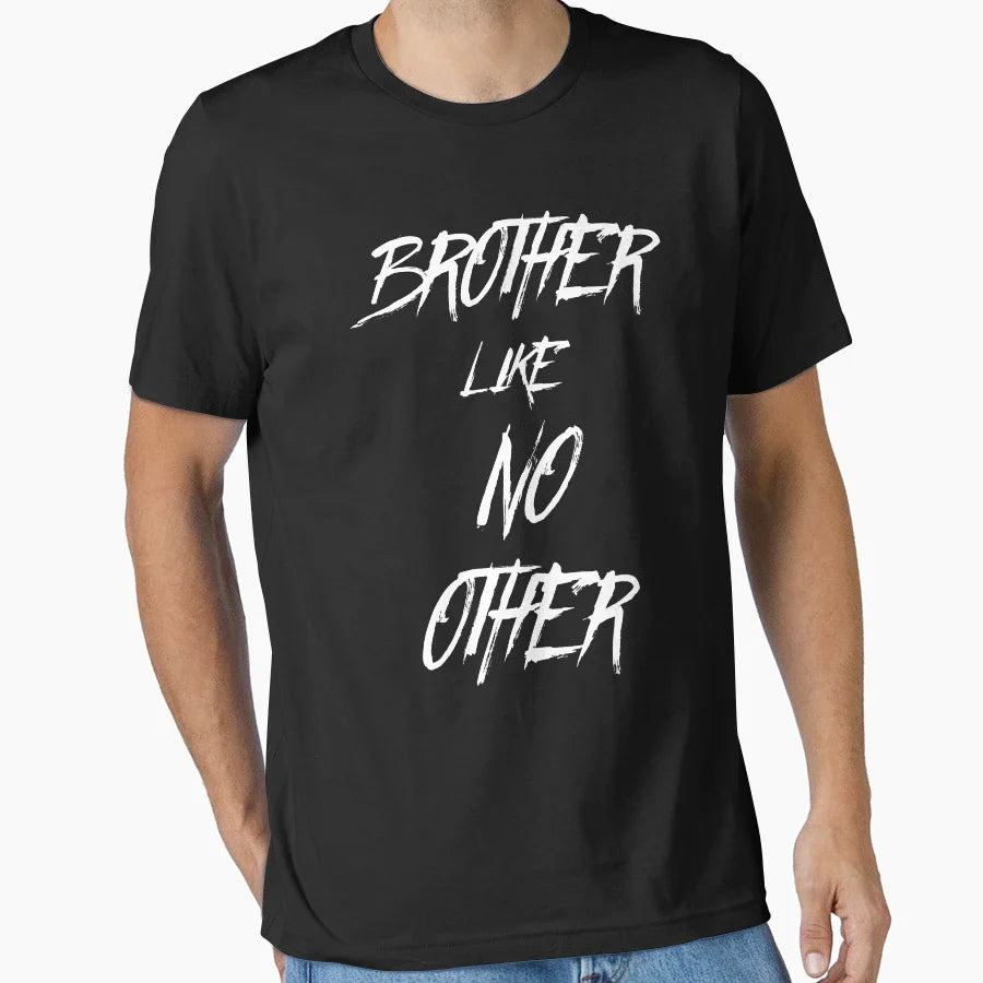 Brother Like No Other T-Shirt - Custom Art Print Unisex