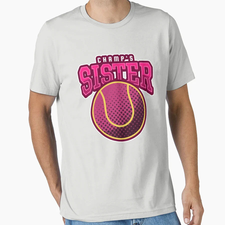 Champs Sister T-Shirt - Novelty Apparel Men Women