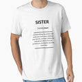 Sister Definition Dictionary T-Shirt - Fun Novelty Design for Adults
