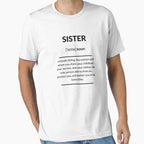 Sister Definition Dictionary T-Shirt - Fun Novelty Design for Adults