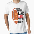 I Know I Play Like Try To Keep Up T-Shirt - Trendy Graphic for Adults