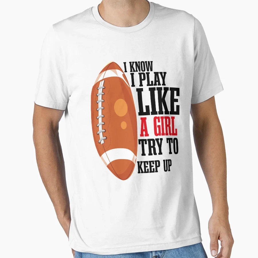 I Know I Play Like Try To Keep Up T-Shirt - Trendy Graphic for Adults
