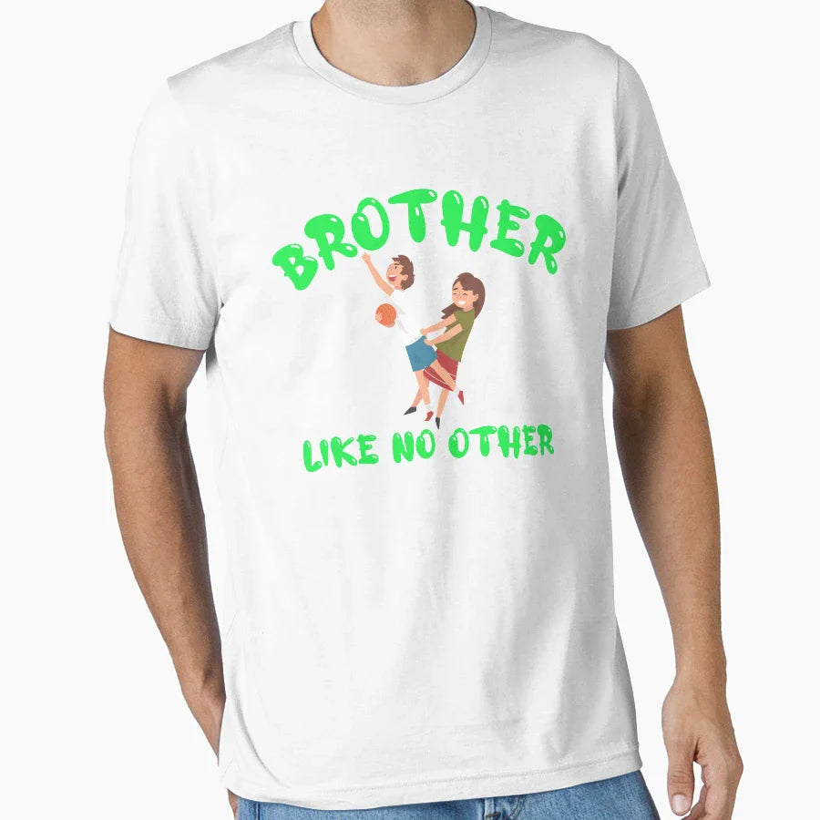 Brother Like No Other Green T-Shirt - Novelty Apparel for Adults