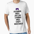I Am Gaming Uncle Funny Video Gamer T-Shirt - Streetwear Style Men Women