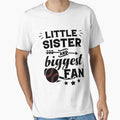 Little Sister And Biggest Fan T-Shirt - Minimalist Print Men Women