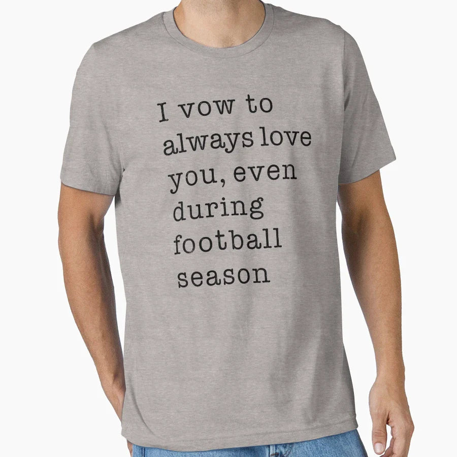 I Vow To Always Love You Even During T-Shirt - Custom Art Print for Adults