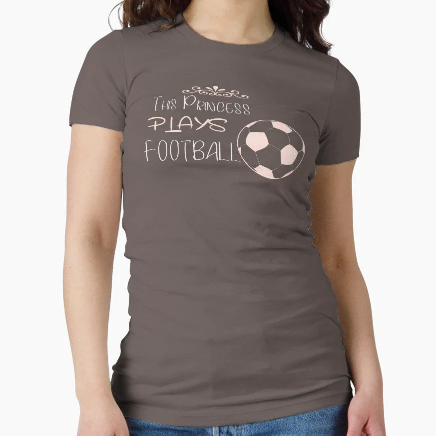 This Princess Plays Football T-Shirt - Streetwear Style Unisex
