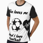 She Loves Me And I Love Football T-Shirt - Trendy Graphic for Adults