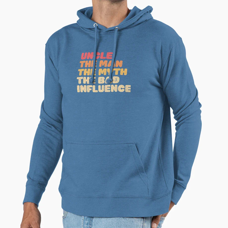 Fun Uncle Myth Bad Influence Hoodie - Unique Graphic Men Women