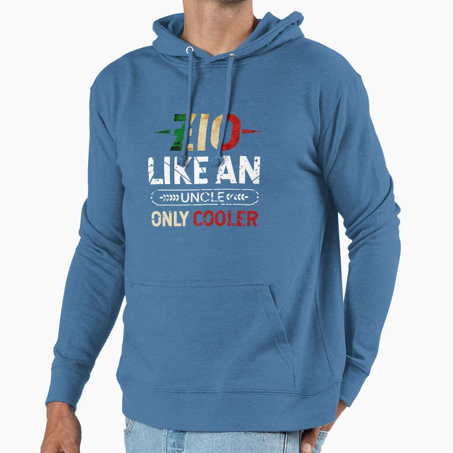 Zio Like Uncle Just Cooler Hoodie - Trendy Graphic Unisex