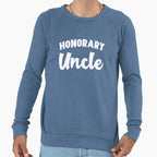 Honorary Uncle Sweatshirt - Minimalist Print Unisex
