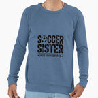 Soccer Sister Cheer Squad Certified Sweatshirt - Minimalist Print Men Women