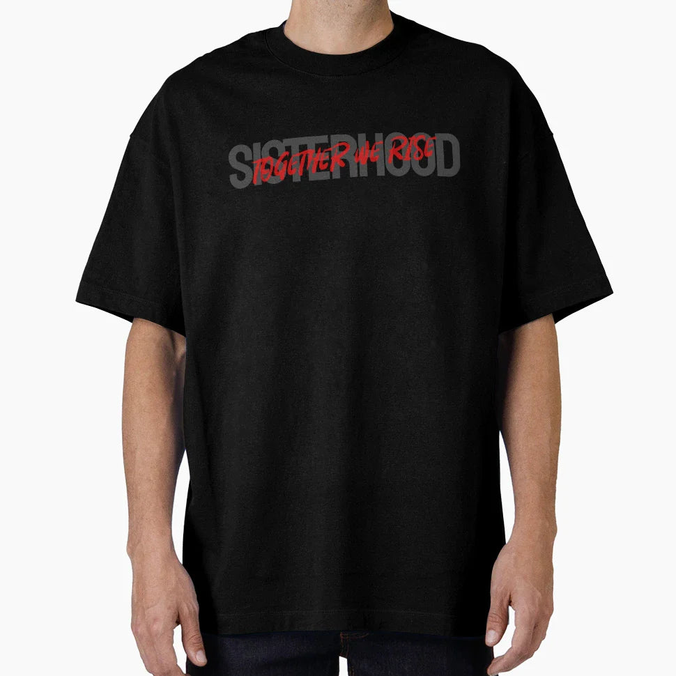Sisterhood Together We Rise Pope Feminist T-Shirt - Trendy Graphic Unisex