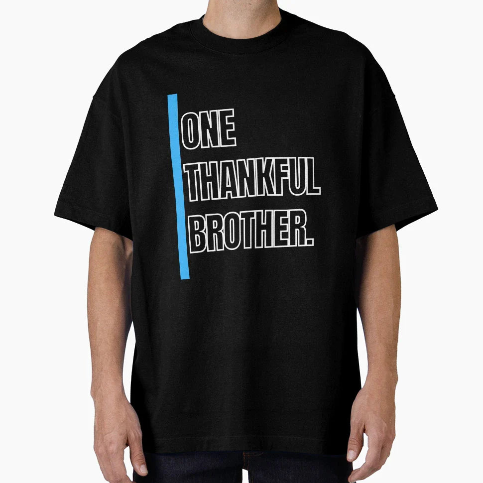 One Thankful Brother T-Shirt - Minimalist Print for Adults