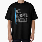 One Thankful Brother T-Shirt - Minimalist Print for Adults