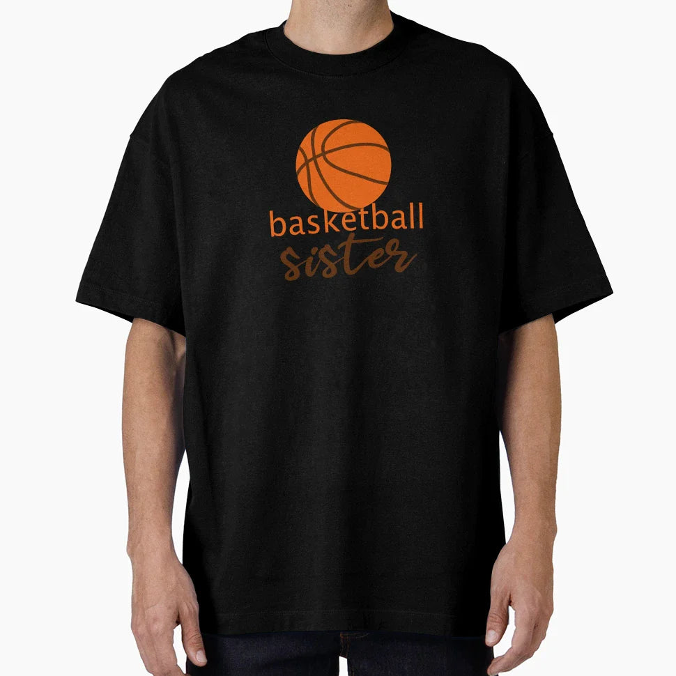 Basketball Sister T-Shirt - Minimalist Print Unisex