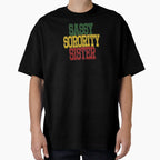 Sassy Sorority Sister T-Shirt - Casual Everyday Wear for Adults
