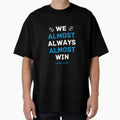 Carolina Panthers Football We Almost T-Shirt - Minimalist Print for Adults