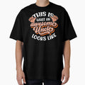 This Is What Awesome Uncle Looks Like T-Shirt - Streetwear Style Unisex