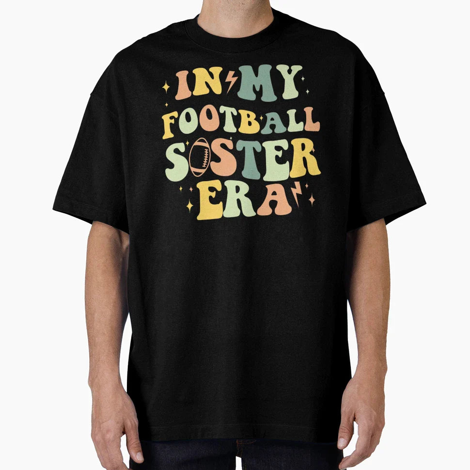 My Football Sister Era T-Shirt - Aesthetic Graphic for Adults
