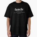Funcle T-Shirt - Custom Art Print Unisex