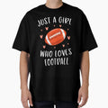 Football Just Who Loves Football T-Shirt - Unique Graphic for Adults