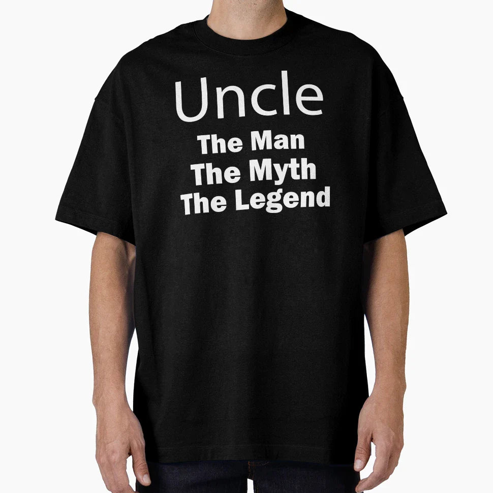 Uncle Myth Legend Fathers Day Gift Uncle T-Shirt - Novelty Apparel Unisex