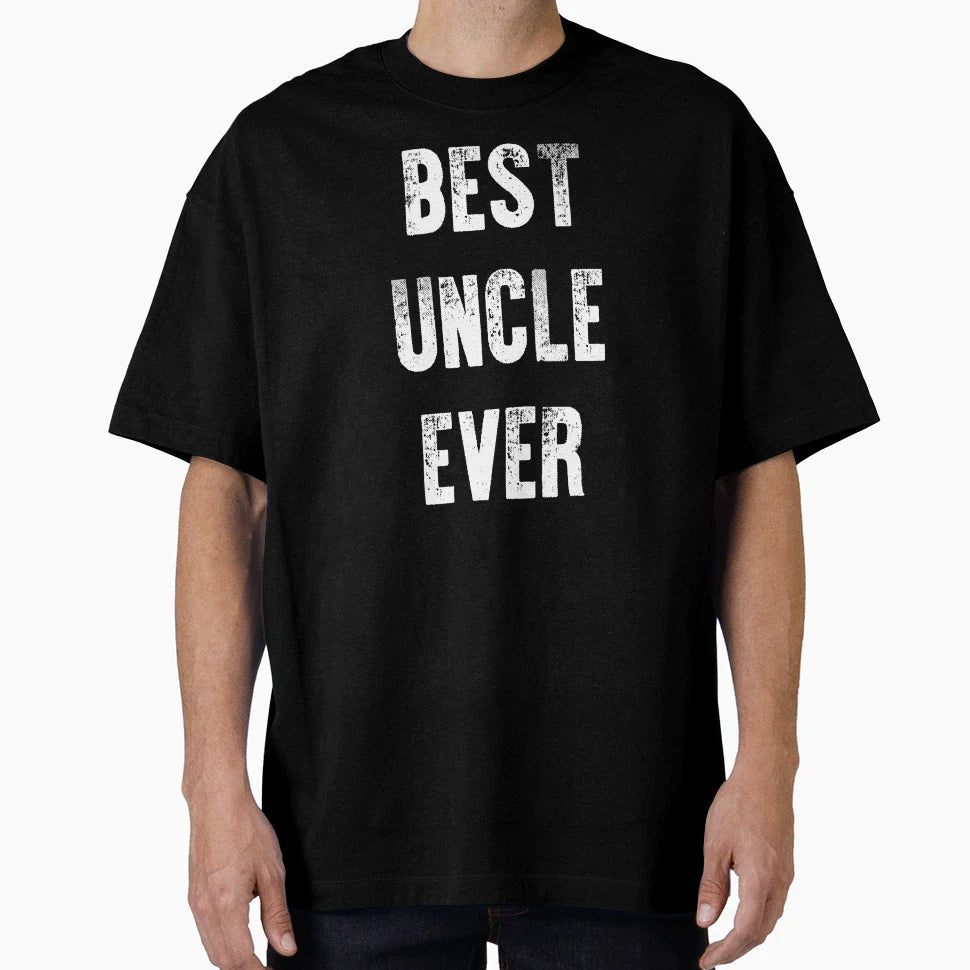 Copy Best Uncle Ever Best Best Gift T-Shirt - Novelty Apparel Unisex